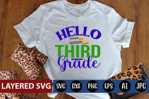 Hello Third Grade SVG cut file SVG Blessedprint 