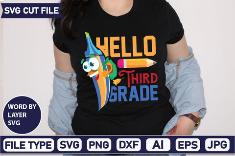 Hello Third Grade SVG Cut File SVG DesignPlante 503 