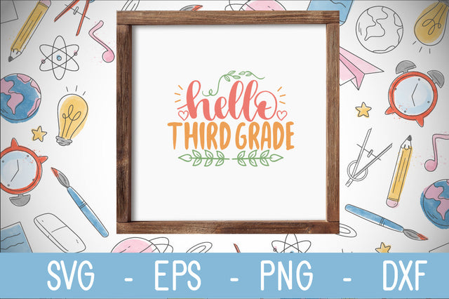 hello third grade SVG cut file SVG Svgcraft 