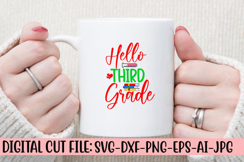 Hello Third Grade SVG Cut File SVG Syaman 