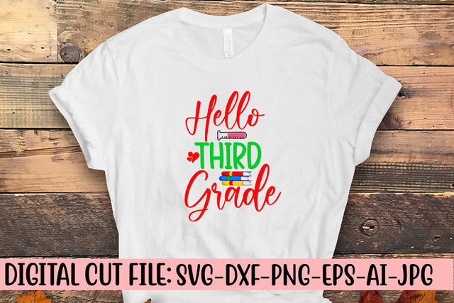 Hello Third Grade SVG Cut File SVG Syaman 