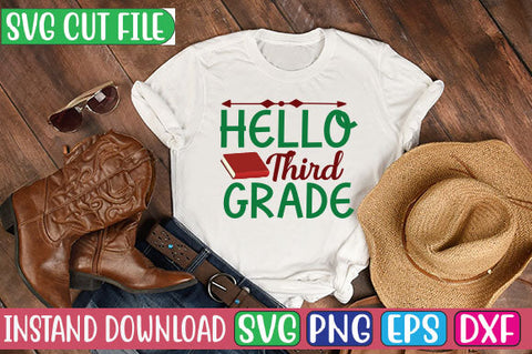 Hello Third Grade SVG Cut File SVGs, Quotes and Sayings, Food & Drink, Holiday,On Sale, SVG Studio Innate 