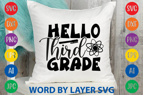 Hello Third Grade SVG Design SVG Rafiqul20606 