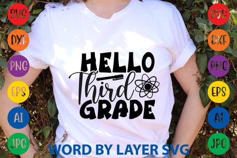 Hello Third Grade SVG Design SVG Rafiqul20606 