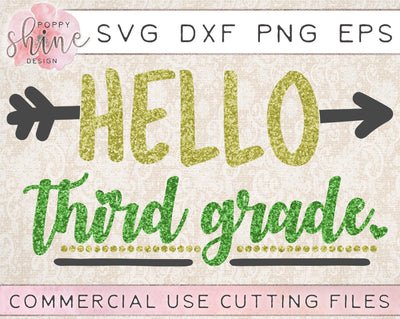 Hello Third Grade SVG Poppy Shine Design 