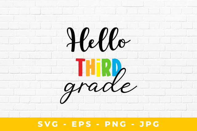 Hello Third Grade SVG Sublimatiz Designs 