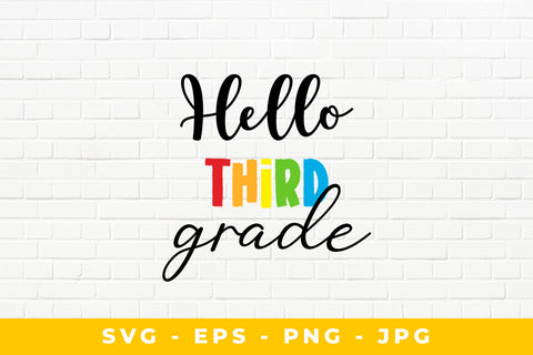 Hello Third Grade SVG Sublimatiz Designs 