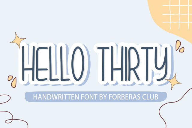 Hello Thirty Font Forberas 
