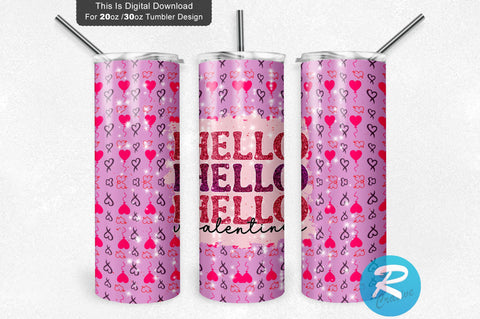 Hello valentine 20 oz / 30 oz Tumbler PNG Sublimation Regulrcrative 