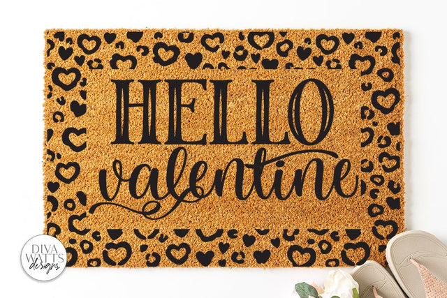 Hello Valentine Doormat SVG | Leopard Print Hearts Design SVG Diva Watts Designs 