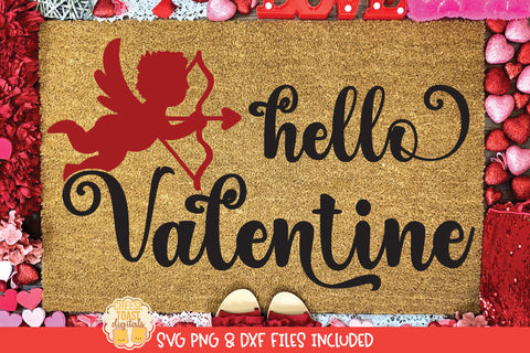 Hello Valentine Quote | Valentine's Day Doormat SVG SVG Cheese Toast Digitals 