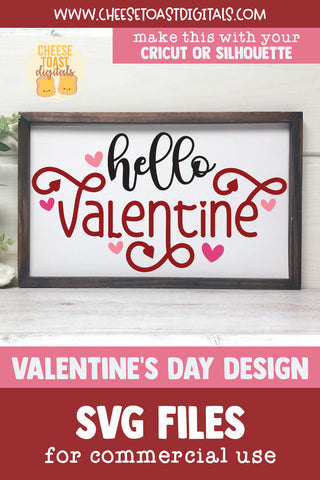 Hello Valentine Quote | Valentine's Day Sign SVG SVG Cheese Toast Digitals 