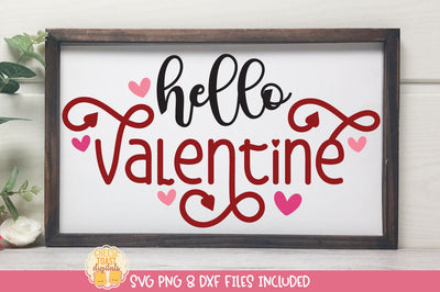 Hello Valentine Quote | Valentine's Day Sign SVG SVG Cheese Toast Digitals 