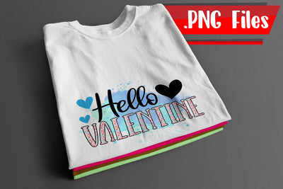 Hello Valentine Sublimation PNG Files Sublimation zafrans studio 