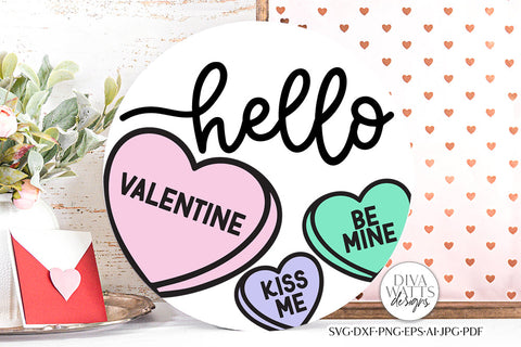 Hello Valentine SVG | Candy Hearts Valentine's Day Round Design SVG Diva Watts Designs 