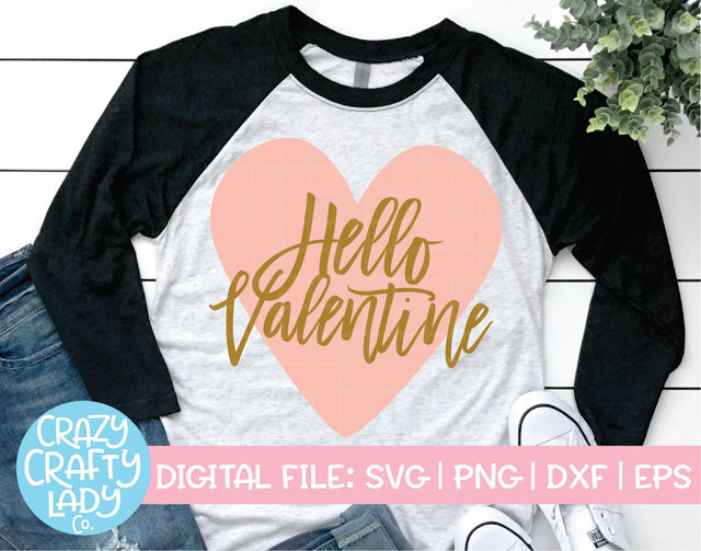 Hello Valentine SVG Crazy Crafty Lady Co. 