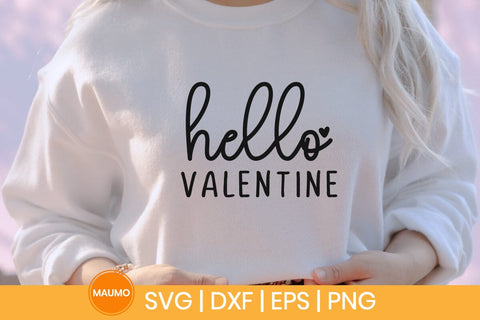 Hello valentine svg quote SVG Maumo Designs 