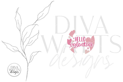 Hello Valentine SVG | Round Design SVG Diva Watts Designs 