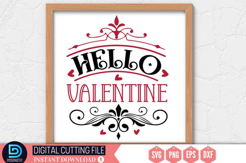 Hello valentine SVG SVG DESIGNISTIC 