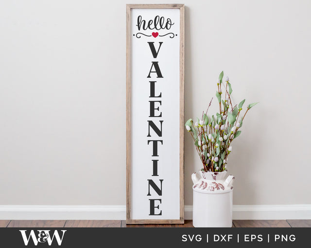 Hello Valentine SVG | Valentine Porch Sign SVG SVG Wood And Walt 