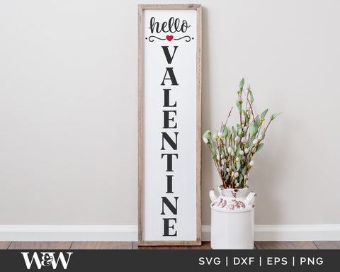 Hello Valentine SVG | Valentine Porch Sign SVG SVG Wood And Walt 