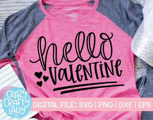 Hello Valentine | Valentine's Day SVG Cut File SVG Crazy Crafty Lady Co. 