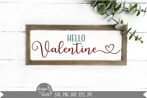 Hello Valetine SVG SVG Designs by Jolein 