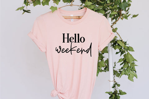 Hello Weekend Svg, Weekend Svg, Weekend Vibes SVG, Fri-YAY Svg, Friyay Svg, Friday Svg, Weekending Svg, Girls Weekend Svg, svg for shirt SVG Fauz 