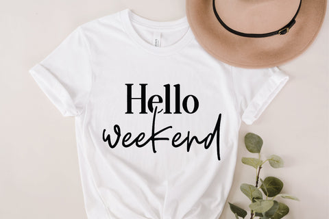 Hello Weekend Svg, Weekend Svg, Weekend Vibes SVG, Fri-YAY Svg, Friyay Svg, Friday Svg, Weekending Svg, Girls Weekend Svg, svg for shirt SVG Fauz 