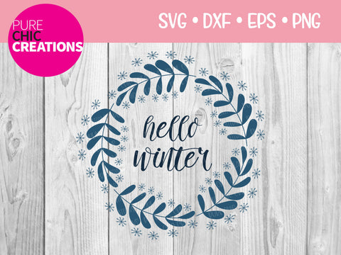 Hello Winter - Cricut - Silhouette - svg - dxf - eps - png - Digital File - SVG Cut File - Winter SVG - Winter clipart - clipart SVG Pure Chic Creations 