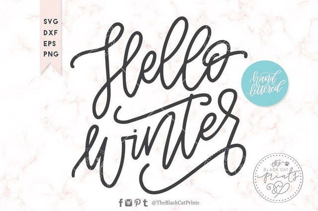 Hello winter cut file | Hand lettered SVG TheBlackCatPrints 