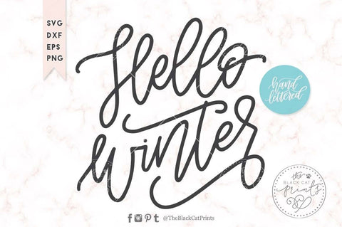Hello winter cut file | Hand lettered SVG TheBlackCatPrints 