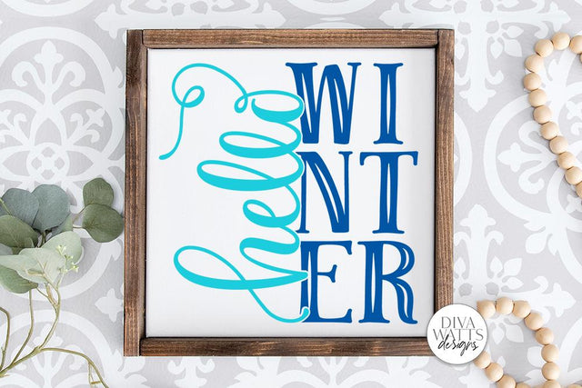 Hello Winter SVG | Farmhouse Sign | DXF and More SVG Diva Watts Designs 