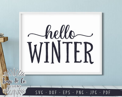 Hello Winter SVG Files | Family | Home | Farmhouse | Winter SVG (852859203) SVG Ivan & Co. Designs 
