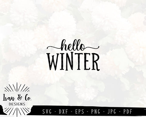 Hello Winter SVG Files | Family | Home | Farmhouse | Winter SVG (852859203) SVG Ivan & Co. Designs 