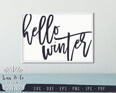 Hello Winter SVG Files | Family | Home | Farmhouse | Winter SVG (854693419) SVG Ivan & Co. Designs 