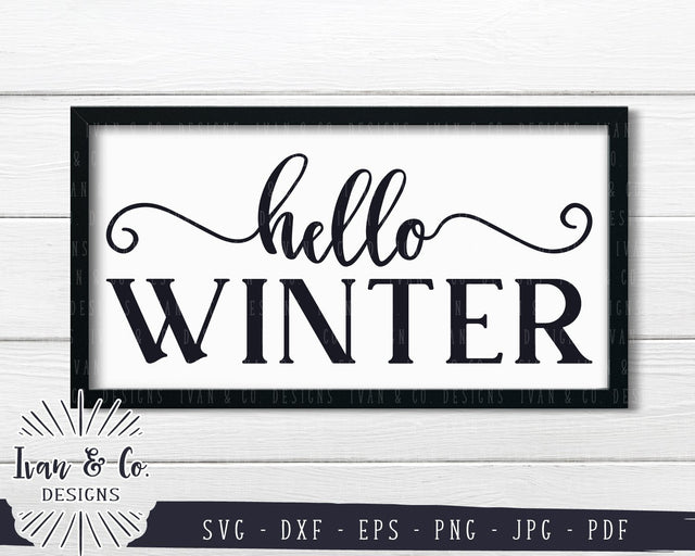 Hello Winter SVG Files | Holidays | Family | Farmhouse | Winter SVG (772351696) SVG Ivan & Co. Designs 