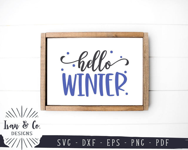 Hello Winter SVG Files | Snow SVG | Falling Snow SVG | Farmhouse SVG | Commercial Use | Cricut | Silhouette | Digital Cut Files (1086463643) SVG Ivan & Co. Designs 