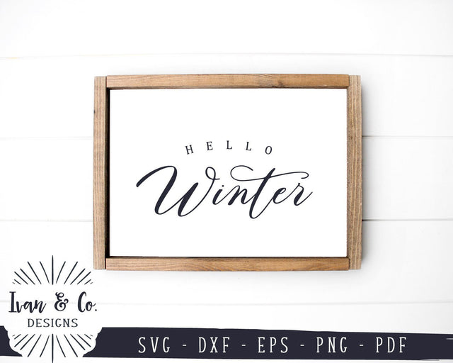 Hello Winter SVG Files | Winter SVG | Home Sign SVG | Farmhouse Sign SVG | Commercial Use | Cricut | Silhouette | Digital Cut Files (1077046064) SVG Ivan & Co. Designs 