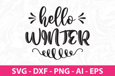 Hello Winter svg SVG nirmal108roy 