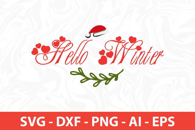 Hello Winter SVG SVG nirmal108roy 
