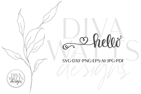 Hello With Heart Tail SVG | Farmhouse Design SVG Diva Watts Designs 