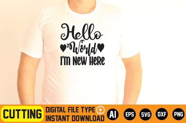 Hello World I'm New Here SVG CraftlabSvg29 