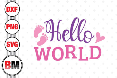 Hello World SVG, PNG, DXF Files SVG BMDesign 