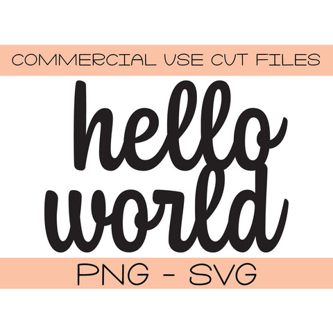 Hello World svg png - Silhouette Cut File - Cricut Cut File - DIY Baby Shower - Cake Topper Cut File - Hello World Cake Topper DIY SVG Top It Off Party 