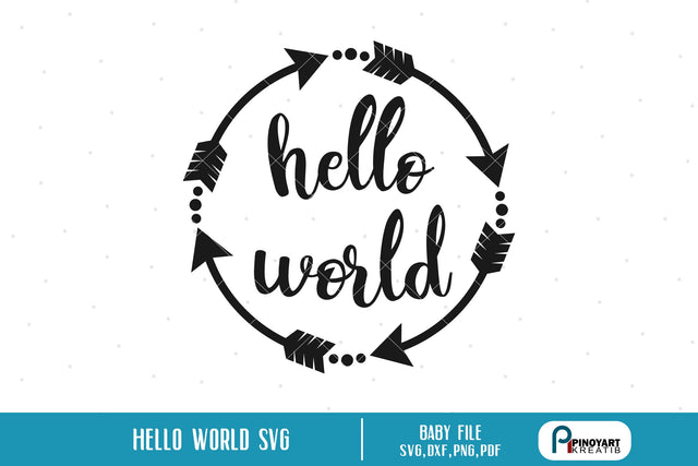 Hello World Svg SVG Pinoyart Kreatib 