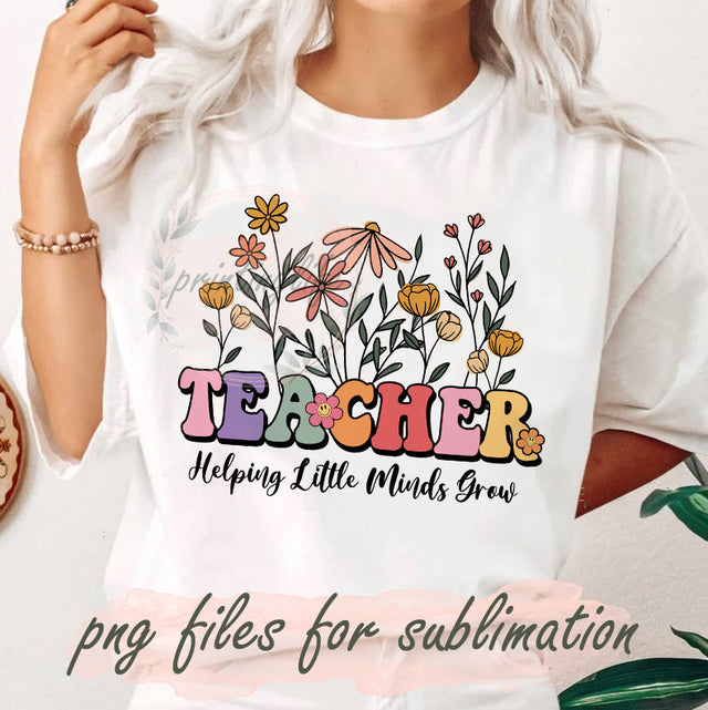 Helping Little Minds Grow Png, Retro Teacher Wildflowers Design Png, Back To School Sublimation, Teacher Life Png, Teacher Quotes Png, Instant Download Sublimation PrintingLife 