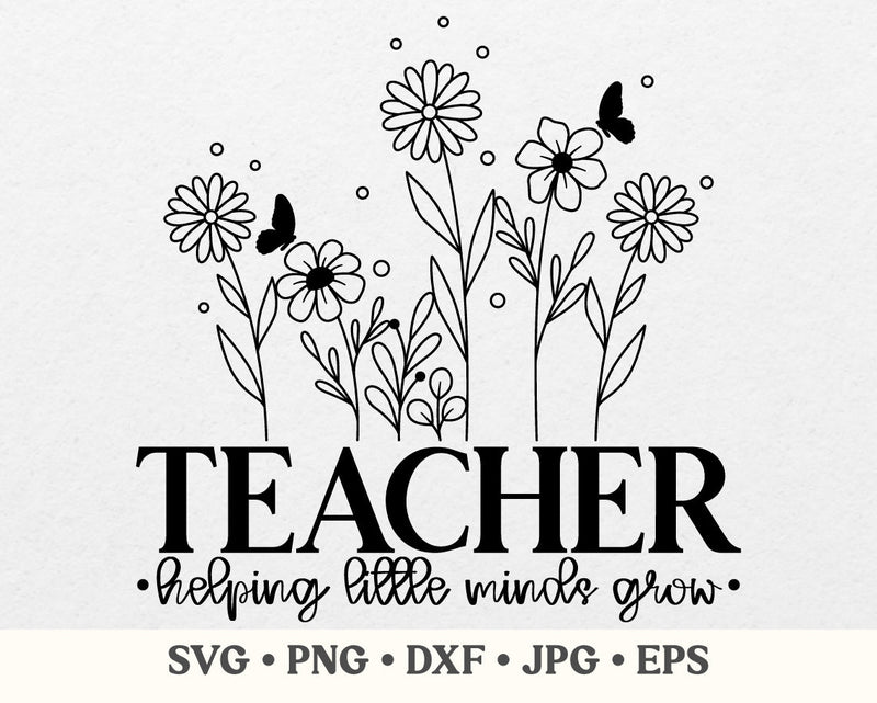 Helping little minds grow svg, Helping little minds grow png, Teacher ...