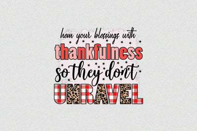 Hem your blessings with thankfulness so they don't unravel Sublimation SVGArt 