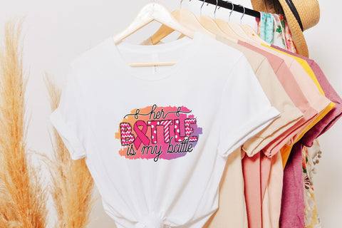 Her Battle is My Battle, Breast Cancer PNG Sublimation CraftLabSVG 